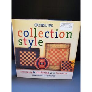 😎Country Living‎ Collection Style Arranging Displaying Your Treasures Book